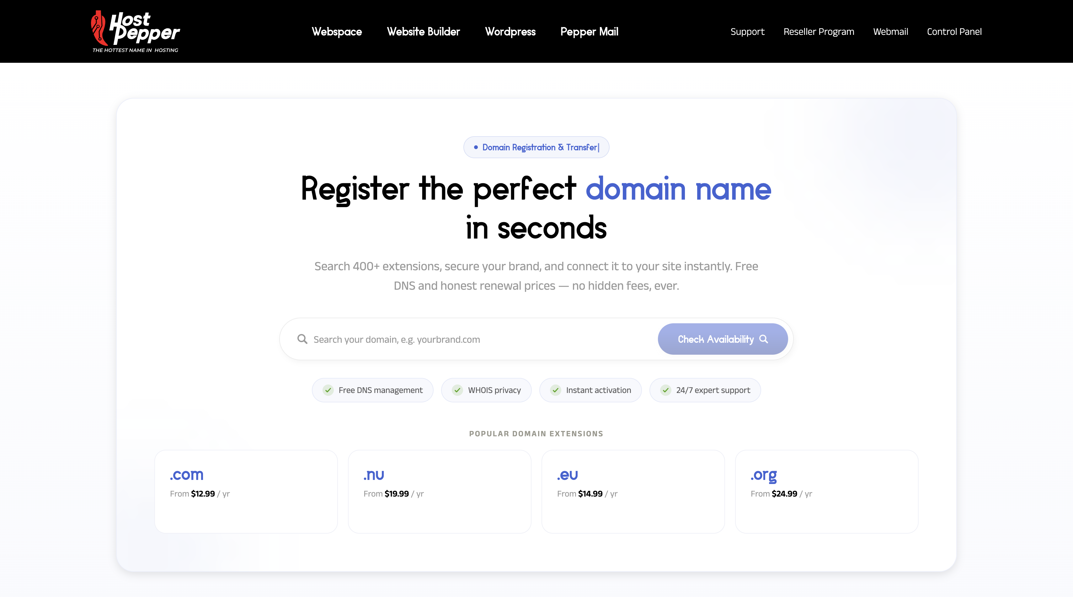 Domain search and registration, wired straight into the hosting account.